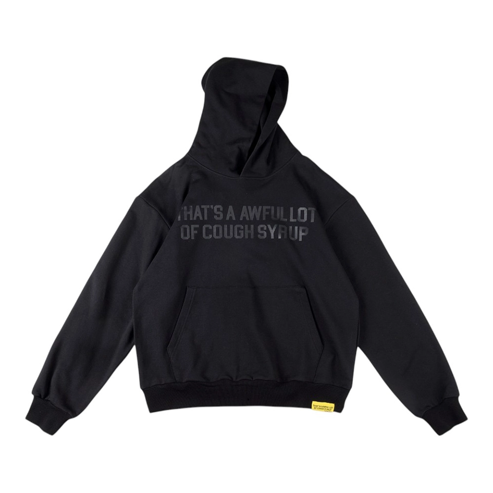 Thats A Awful Lot Of Cough Syrup Black Logo Hoodie