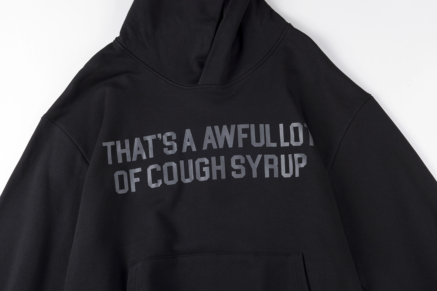 Thats A Awful Lot Of Cough Syrup Oversized Black Hoodie